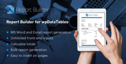 Complemento Report Builder para wpDataTables – Gere documentos Word DOCX e Excel XLSX