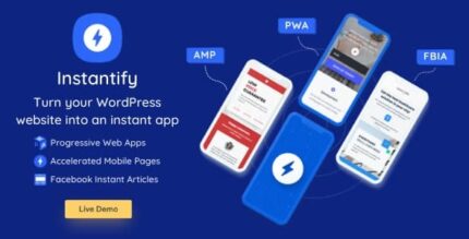 Instantify – PWA e Google AMP e Facebook IA